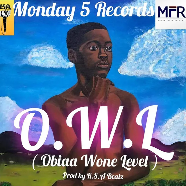 O.W.L ( Obiaa Wone Level ) - Remastered 2023