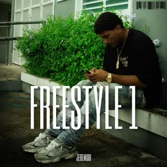 FREESTYLE 1 by JEREMIAH