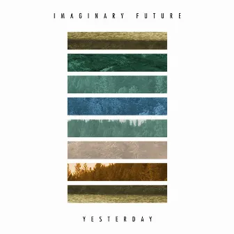 Yesterday by Imaginary Future