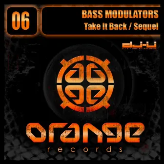 Take It Back / Sequel by Bass Modulators