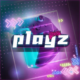 Playz by SUFIKK