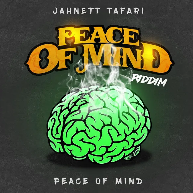 Peace of Mind (Peace of Mind Riddim)