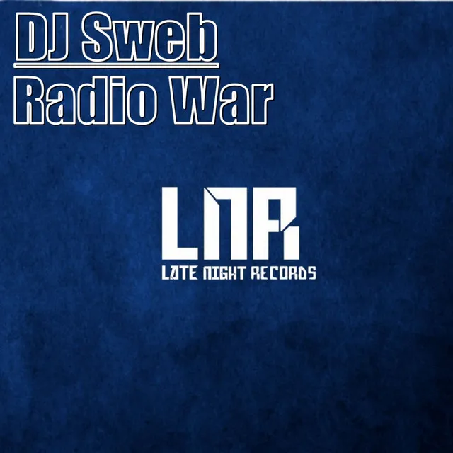 Radio War - Original Mix