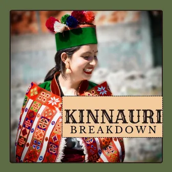 Kinnauri Breakdown by Babli Negi