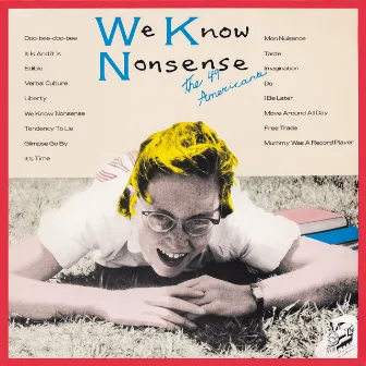 We Know Nonsense by The 49 Americans