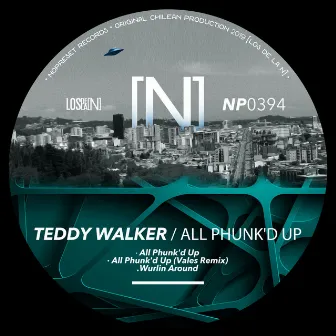 All Phunk'd Up by Teddy Walker