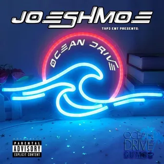 Ocean Drive by Joeshmoe