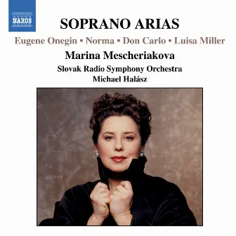 Soprano Arias by Marina Mescheriakova