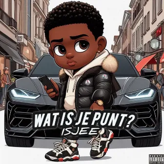 WAT IS JE PUNT? by ProdByTom