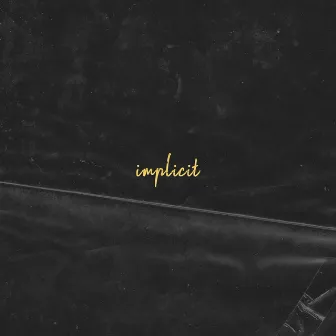 Implicit (Instrumental) by Eric Haley