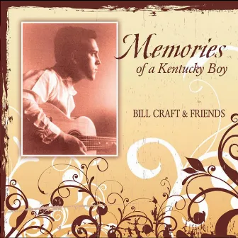 Memories of a Kentucky Boy by Bill Craft