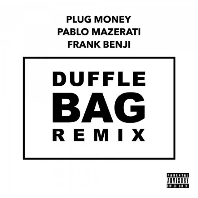 Duffle Bag (feat. Frank Benji) - Remix