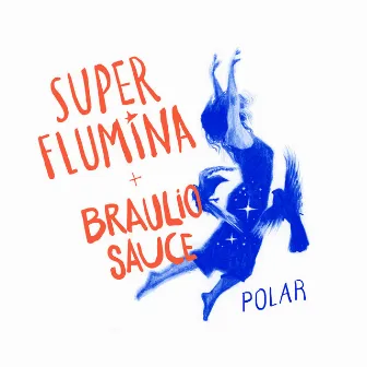 Polar by Braulio Sauce