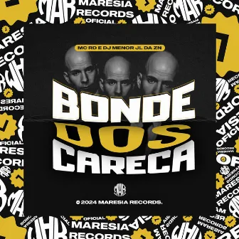 Bonde dos Careca by DJ Menor JL Da ZN