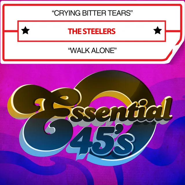 Crying Bitter Tears / Walk Alone (Digital 45)