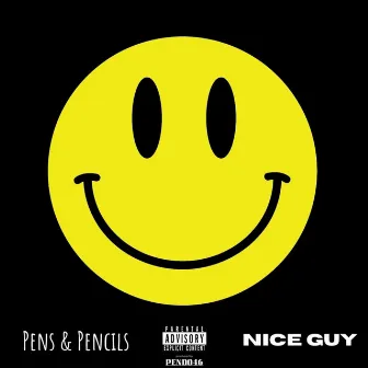 Nice Guy by Pens & Pencils