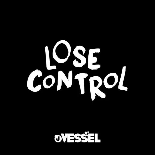 Lose Control