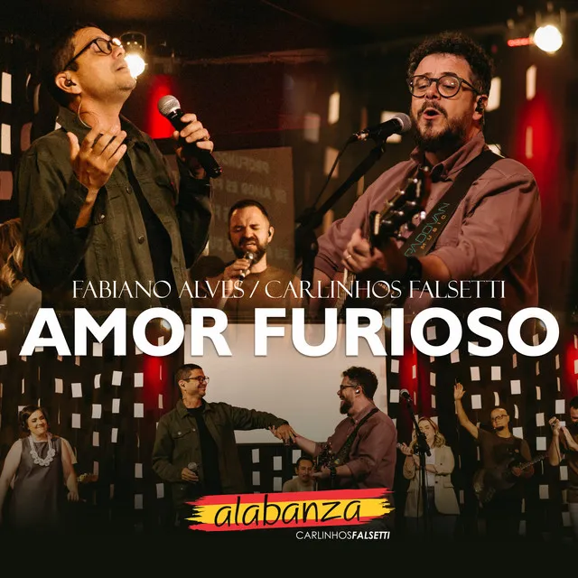 Amor Furioso: Alabanza