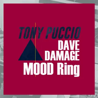 Mood Ring by Dave Damage