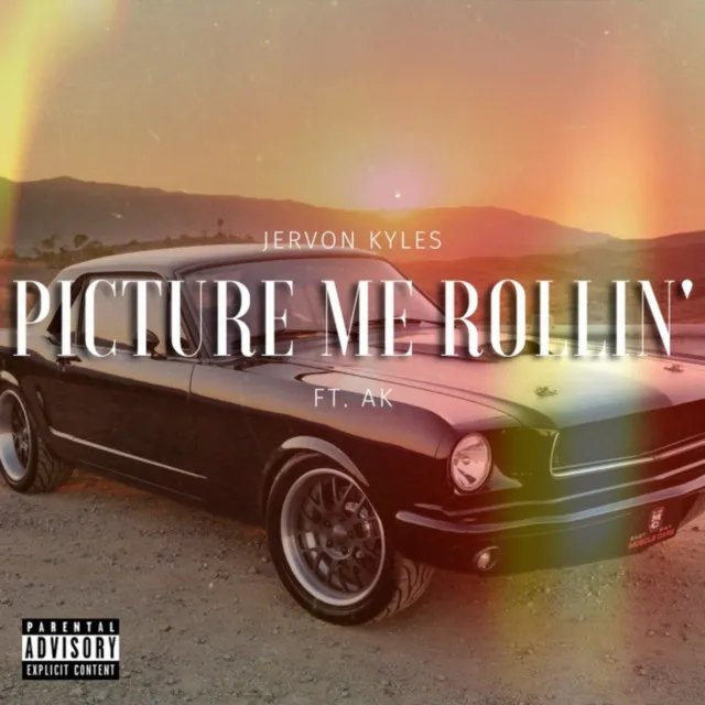 Picture Me Rollin'