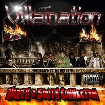 Villaination: North 2 South Connection by Dj Villain