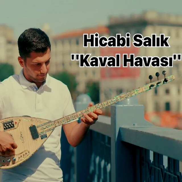 Kaval Havası