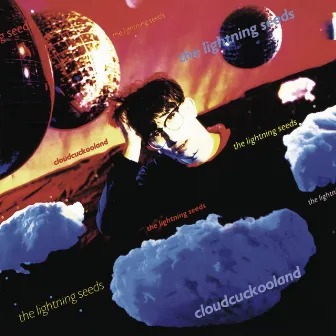 Cloudcuckooland by The Lightning Seeds