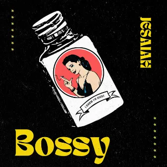 Bossy by El Licenciado