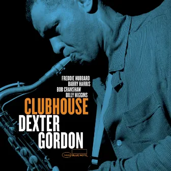 Clubhouse by Dexter Gordon