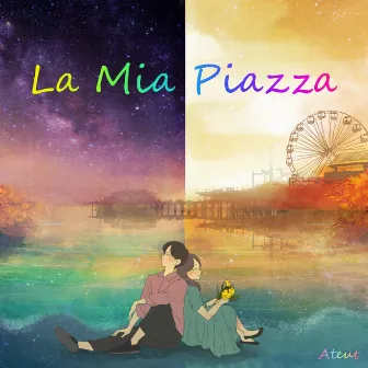 La Mia Piazza by Ateut