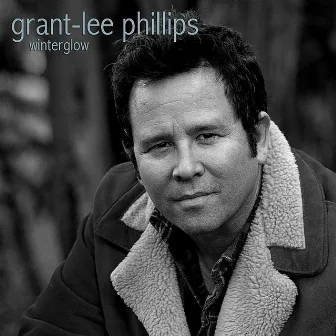 Winterglow by Grant-Lee Phillips