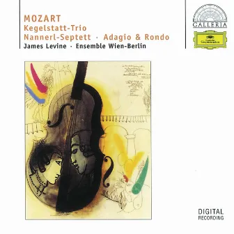 Mozart: Kegelstatt-Trio; Nannerl-Septett; Adagio & Rondo by Ensemble Wien-Berlin