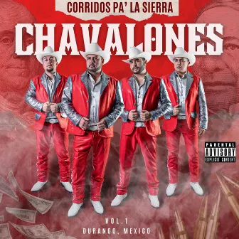 Corridos Pa' La Sierra by Los Chavalones Del Norte