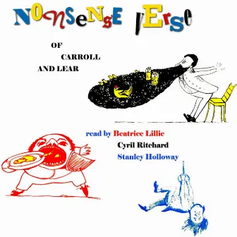 Nonsense Verse Of Carroll & Lear by Beatrice Lillie