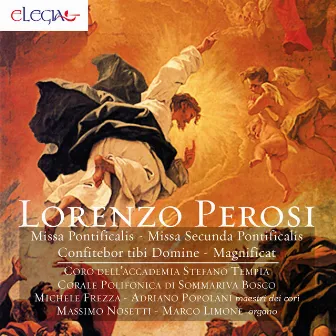 Lorenzo Perosi: Missa Pontificalis - Missa Secunda Pontificalis by Coro dell'Accademia Stefano Tempia