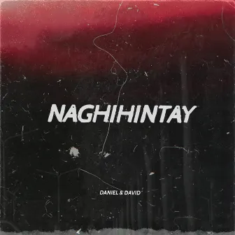 Naghihintay by Daniel