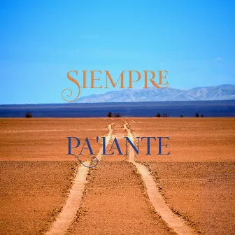 Siempre Pa'lante by Criollo