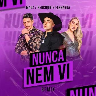 Nunca Nem Vi (Remix) by Everton Neguinho