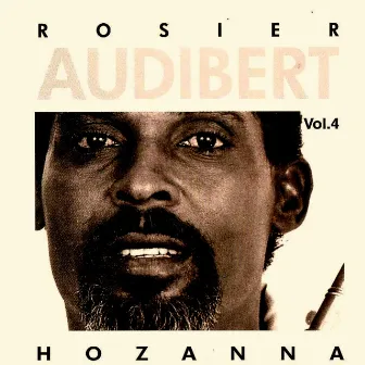 Hozanna, vol. 4 by Rosier Audibert