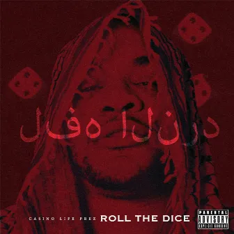 Roll the Dice by Casino Life Prez