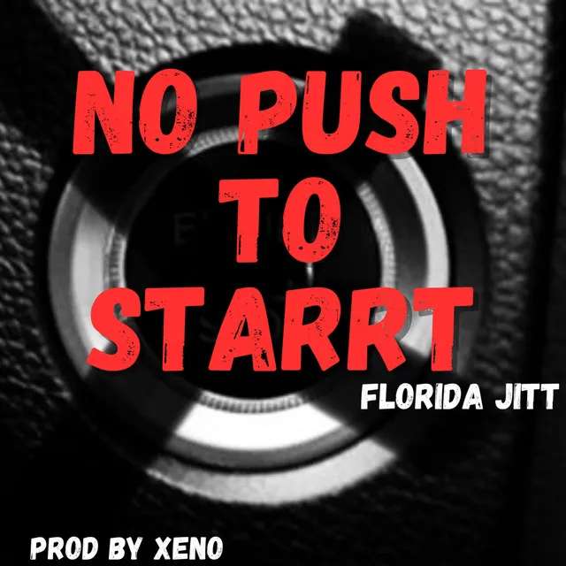 No Push To Starrt