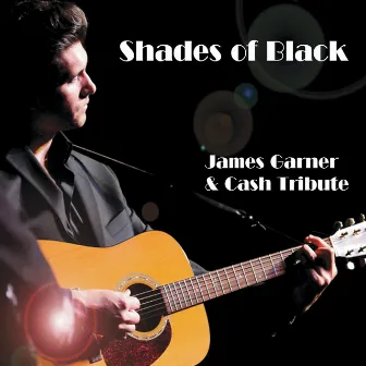 Shades of Black (Cash Tribute) by James Garner