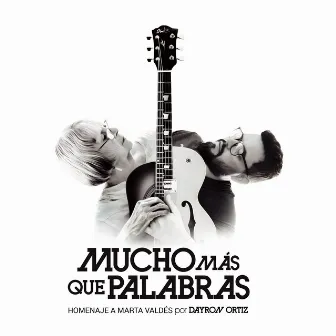 Mucho Más Que Palabras by Dayron Ortiz