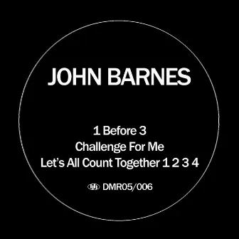 1 Before 3 by John Barnes