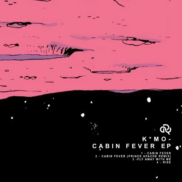 Cabin Fever - Prince Apache Remix