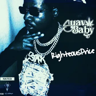 RighteousPrice by Slangbaby Suavo