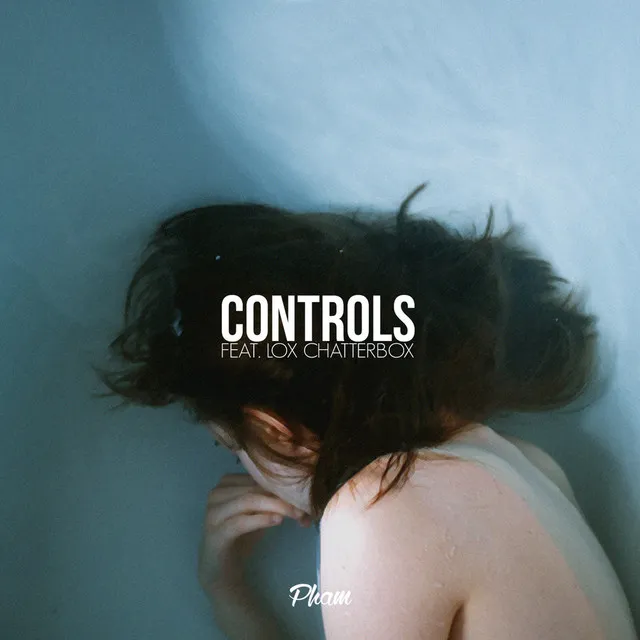 Controls feat. Lox Chatterbox