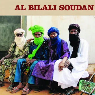 Al Bilali Soudan by Al Bilali Soudan