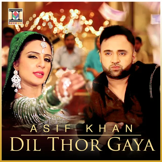 Dil Thor Gaya