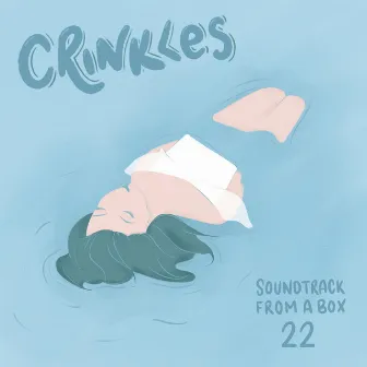 Soundtrack from a Box 22 by Crinkles